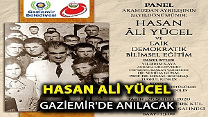 Hasan Âli Yücel Gaziemir’de anılacak