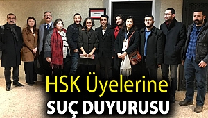 HSK üyelerine suç duyurusu