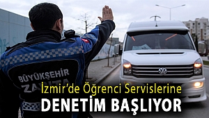 İzmir’de öğrenci servislerine denetim