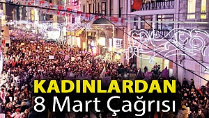 Kadınlardan 8 Mart Çağrısı