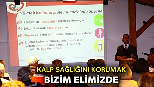 KALP SAĞLIĞINI KORUMAK BİZİM ELİMİZDE