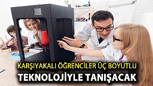 Karşıyakalı öğrenciler üç boyutlu teknolojiyle tanışacak