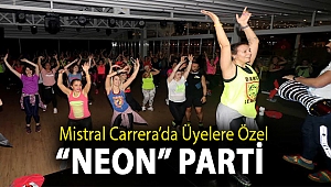 Mistral Carrera’da üyelere özel “neon” parti