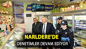 Narlıdere’de denetimler devam ediyor