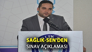 Sağlık-Sen’den sınav açıklaması