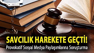 Savcılık harekete geçti! Provokatif sosyal medya paylaşımlarına soruşturma