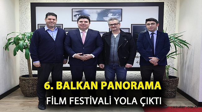 6. Balkan Panorama Film Festivali yola çıktı