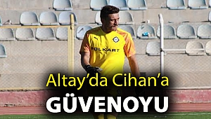 ALTAY’DA CİHAN’A GÜVENOYU