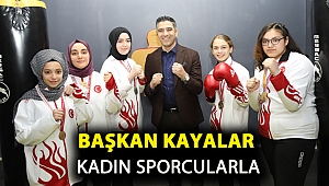 Başkan Kayalar Kadın Sporcularla