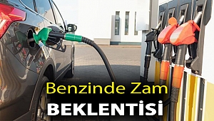 Benzinde zam beklentisi