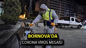 Bornova’da Corona Virüs mesaisi