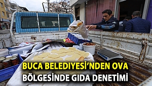 Buca Belediyesi’nden Ova bölgesinde gıda denetimi