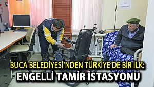 Buca Belediyesi’nden Türkiye’de bir ilk: Engelli tamir istasyonu