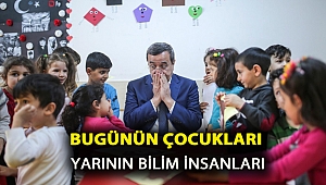 Bugünün Çocukları Yarının Bilim İnsanları