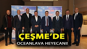 Çeşme'de Oceanlava heyecanı!