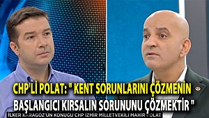 CHP'li Polat : 