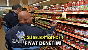 Çiğli Belediyesi’nden fiyat denetimi