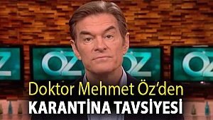 Doktor Mehmet Öz’den karantina tavsiyesi