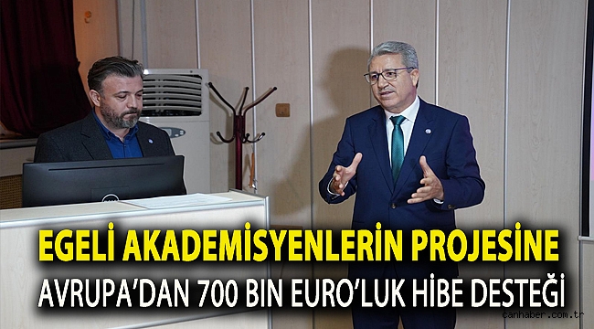 Egeli akademisyenlerin projesine Avrupa’dan 700 bin Euro’luk hibe desteği