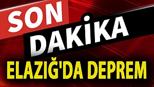Elazığ'da deprem