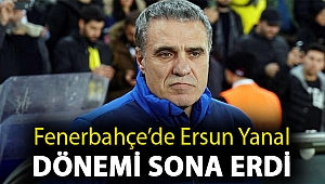 Ersun Yanal ile yollar ayrıldı
