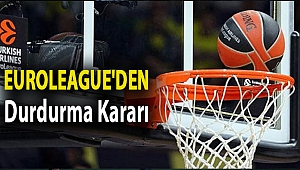 Euroleague'den durdurma kararı