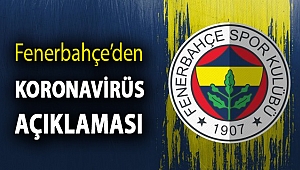 Fenerbahçe’den koronavirüs açıklaması