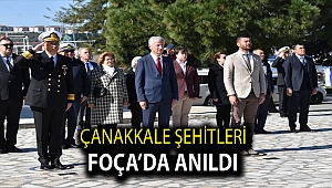 FOÇA’DA ÇANAKKALE ZAFERİ ANMA TÖRENİ
