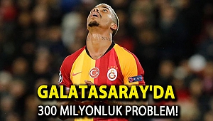 Galatasaray'da 300 milyonluk problem!