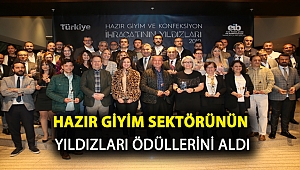 Hazır giyim sektörünün yıldızları ödüllerini aldı