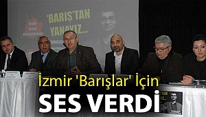 İzmir 'Barışlar' için ses verdi