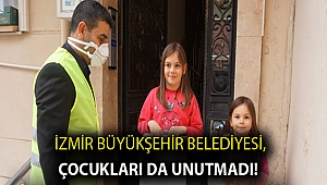 İzmir Büyükşehir Belediyesi, çocukları da unutmadı!