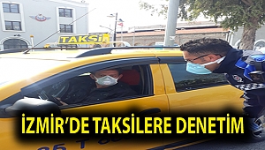 İzmir’de taksilere denetim