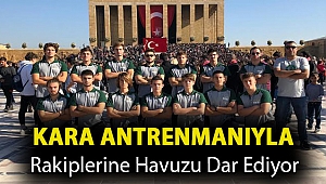 Kara Antrenmanıyla Rakiplerine Havuzu Dar Ediyor