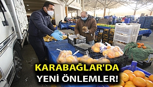 Karabağlar'da yeni önlemler!