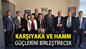 Karşıyaka ve Hamm güçlerini birleştirecek