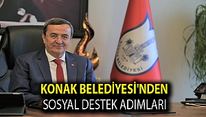 Konak Belediyesi'nden sosyal destek adımları