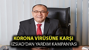 Korona virüsüne karşı İZSİAD’dan yardım kampanyası