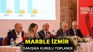 Marble İzmir Danışma Kurulu toplandı
