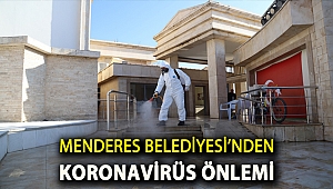 Menderes Belediyesi’nden Koronavirüs Önlemi