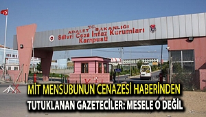 MİT mensubunun cenazesi haberinden tutuklanan gazeteciler: Mesele o değil