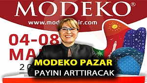 MODEKO PAZAR PAYINI ARTTIRACAK