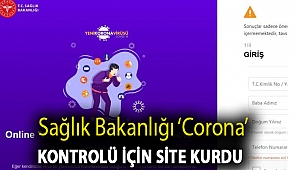 Sağlık Bakanlığı ‘corona’ kontrolü için site kurdu