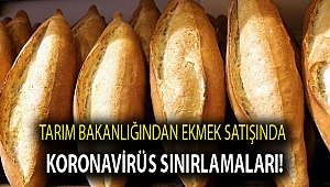 Tarım Bakanlığından ekmek satışında koronavirüs sınırlamaları!