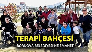 Terapi Bahçesi Bornova Belediyesi’ne emanet