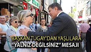 Tugay’dan yaşlılara “Yalnız değilsiniz” mesajı