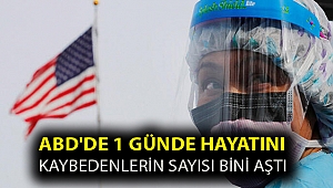 ABD'de 1 günde hayatını kaybedenlerin sayısı bini aştı