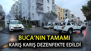 Buca’nın tamamı karış karış dezenfekte edildi
