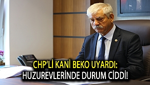 CHP’li Beko uyardı: Huzurevlerinde durum ciddi!