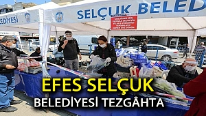 EFES SELÇUK BELEDİYESİ TEZGÂHTA